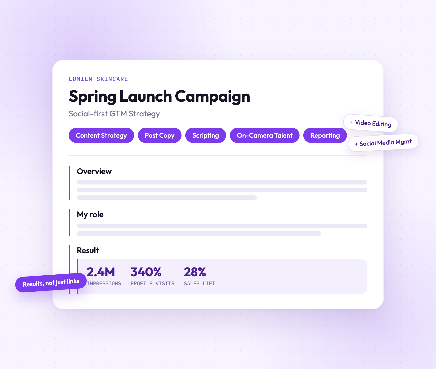 Add your projects, roles, and results